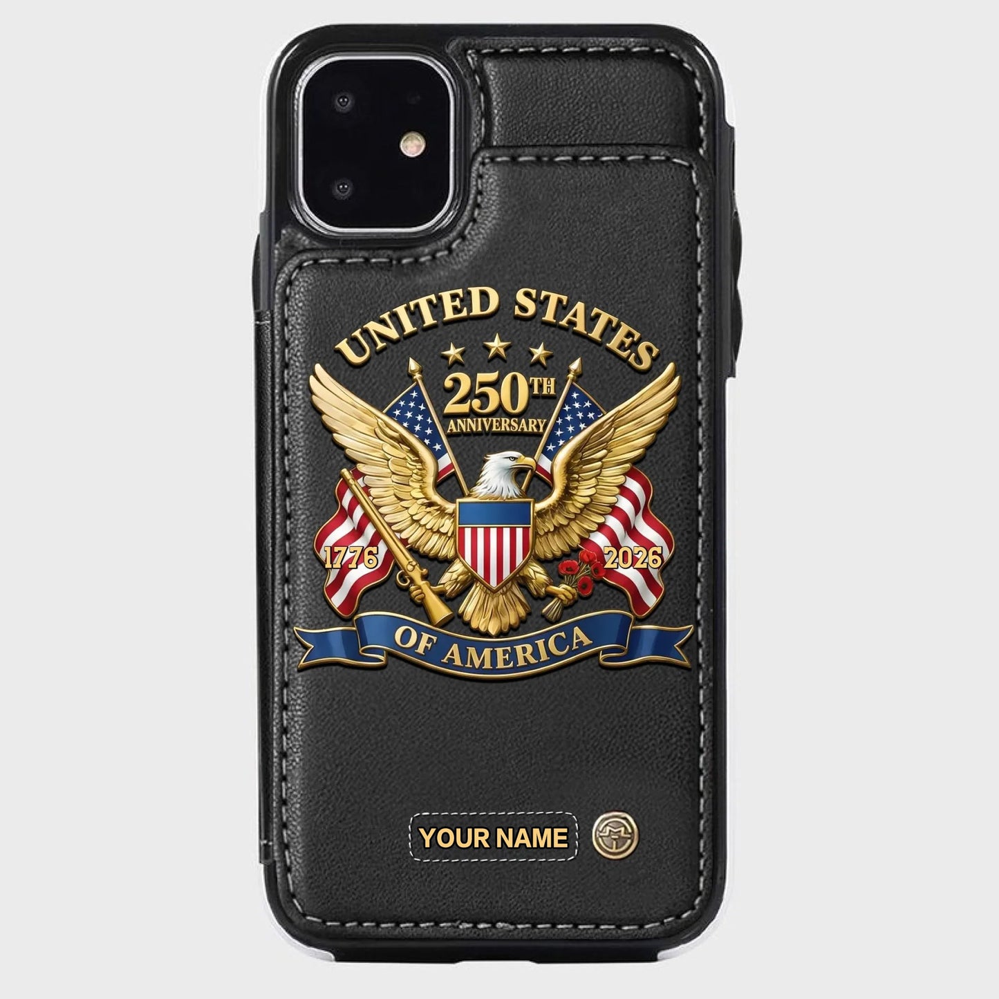 【Father's Day 50% OFF】United States 250th Anniversary Custom Wallet Phone Case - BundleWear