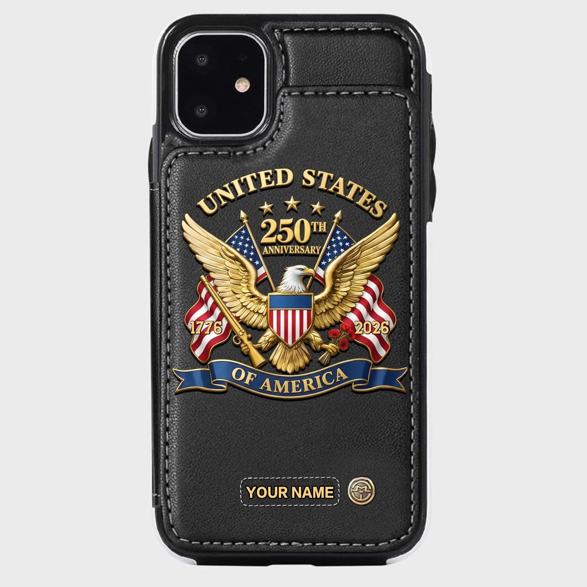 【Father's Day 50% OFF】United States 250th Anniversary Custom Wallet Phone Case - BundleWear